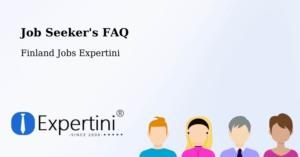 Job Seeker FAQ – Kitee - Finland Jobs Expertini